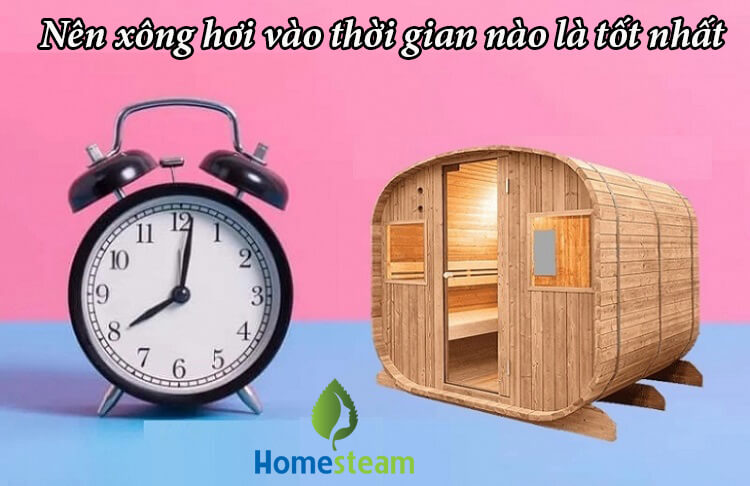 nên xông hơi vào thời gian nào